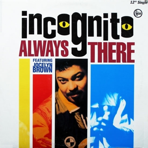 image cover Always there - Incognito