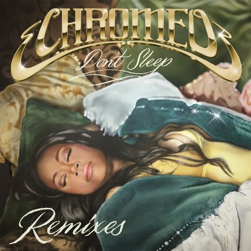 image cover Don't sleep - Chromeo