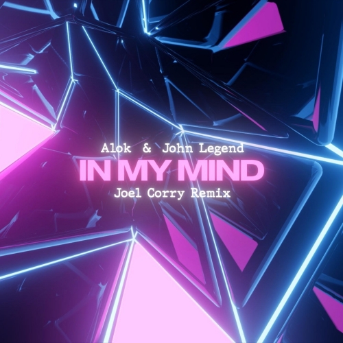 image cover In my mind (Joel Corry remix) - Alok