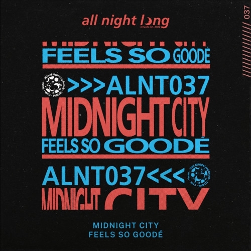 image cover Feels so goode (Extended mix) - Midnight City
