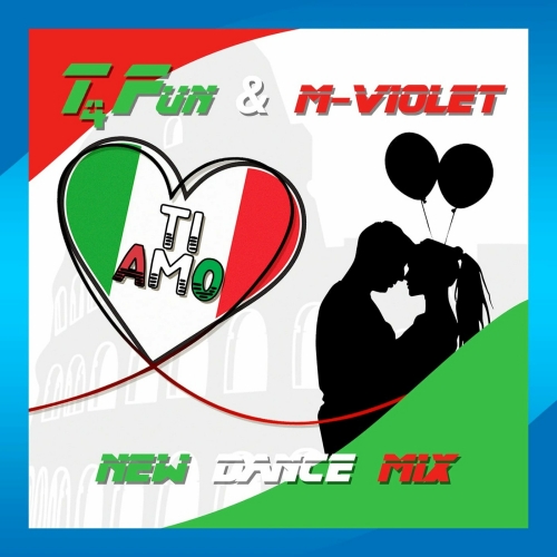 image cover Ti amo (New dance edit mix) - T4fun