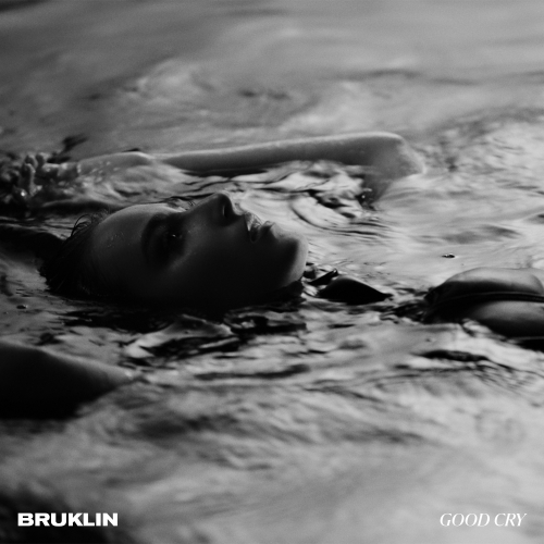 image cover Good cry (Acoustic) - Bruklin