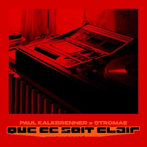 image Que ce soit clair Paul Kalkbrenner / Stromae