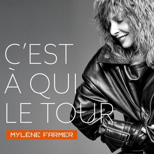 image cover C'est a qui le tour - Mylene Farmer